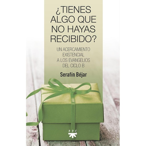 [9788428836241] ¿Tienes algo que no hayas recibido?
