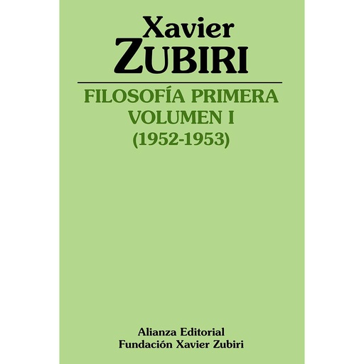 [9788413621999] Filosofía primera (1952-1953)