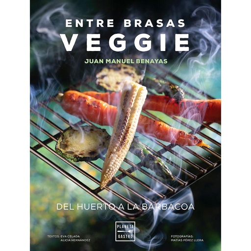 [9788408241577] Entre brasas veggie