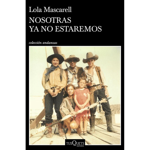 [9788411070393] Nosotras ya no estaremos