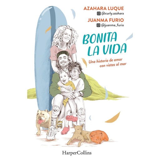 [9788491397786] Bonita la vida. Una historia de amor con vistas al mar