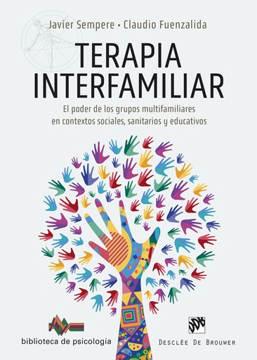 [9788433031709] Terapia interfamiliar. El poder de los grupos multifamiliares en contextos sociales, sanitarios y educativos