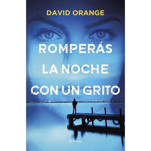[9788408251804] Romperás la noche con un grito