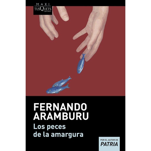 [9788483835463] Los peces de la amargura
