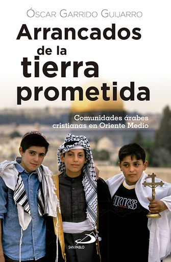 [9788428550413] Arrancados de la tierra prometida
