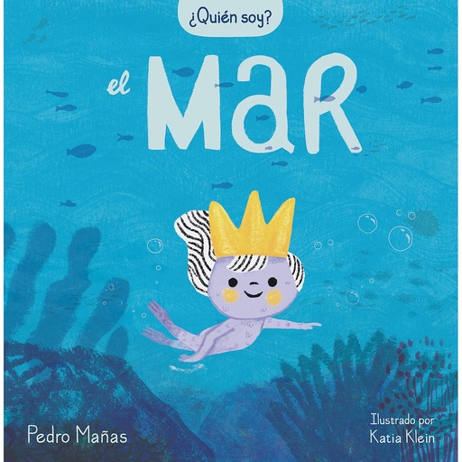 [9788448859725] ¿Quién soy? El mar