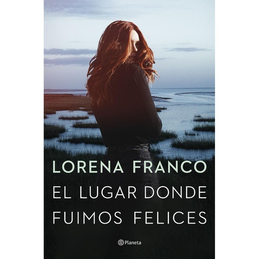 [9788408258520] El lugar donde fuimos felices