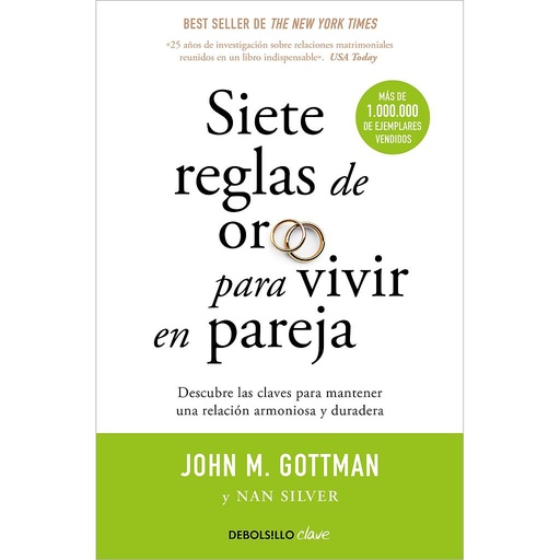 [9788499084480] Siete reglas de oro para vivir en pareja