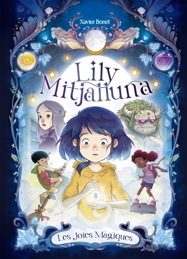[9788448860745] La Lily Mitjalluna 1 - Les joies màgiques