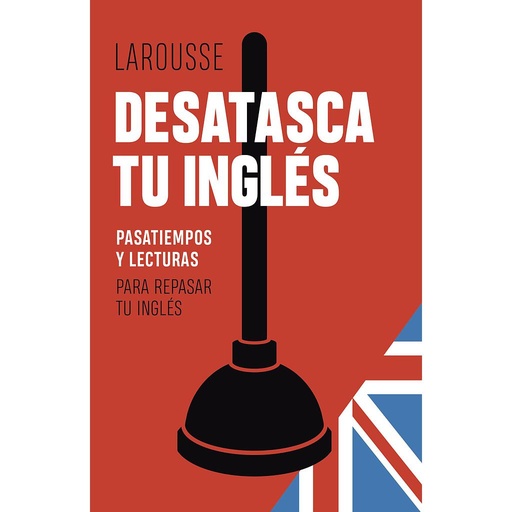 [9788419250308] Desatasca tu inglés