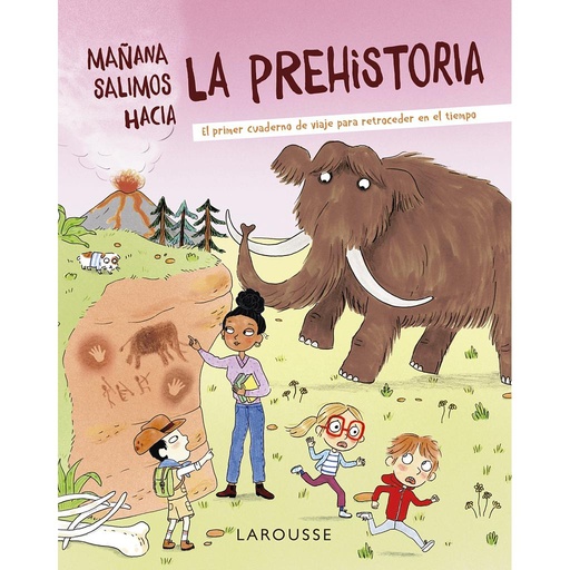 [9788418882715] Mañana salimos hacia la prehistoria