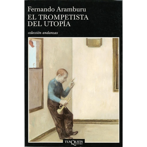 [9788483102305] El trompetista del Utopía