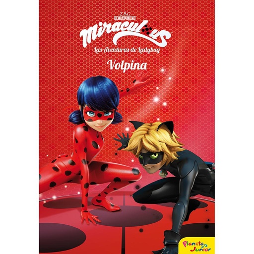 [9788408173410] Miraculous.Las aventuras de Ladybug. Volpina