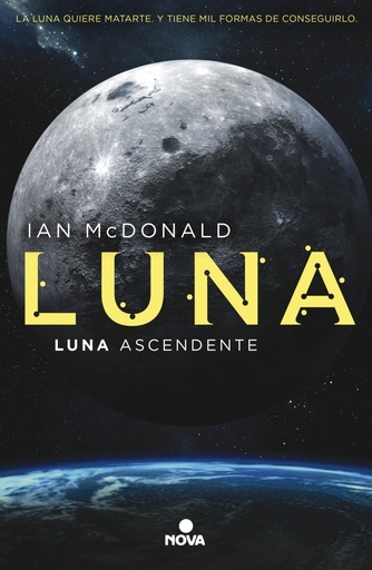 [9788417347246] Luna ascendente (Trilogía Luna 3)