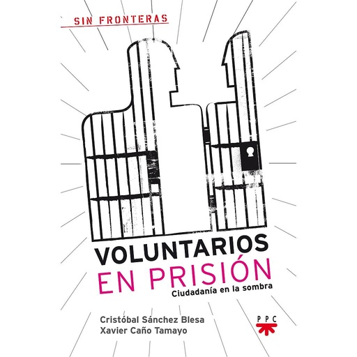 [9788428824231] Voluntarios en prisión