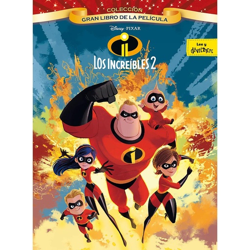 [9788416917570] Los Increíbles 2. Gran libro de la película