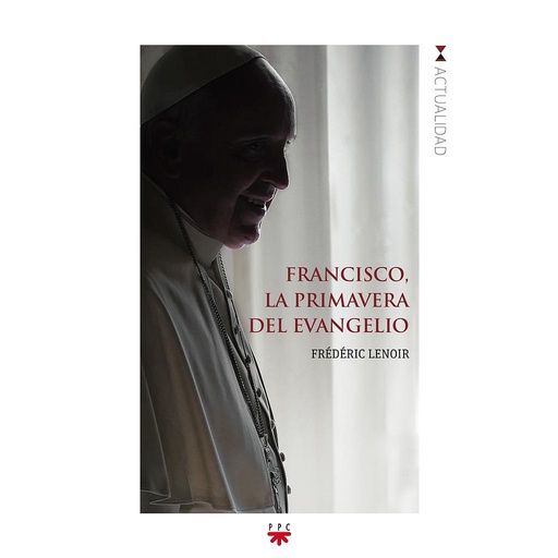 [9788428828062] Francisco, la primavera del Evangelio