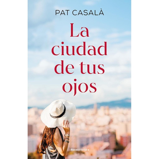 [9788419449979] La ciudad de tus ojos