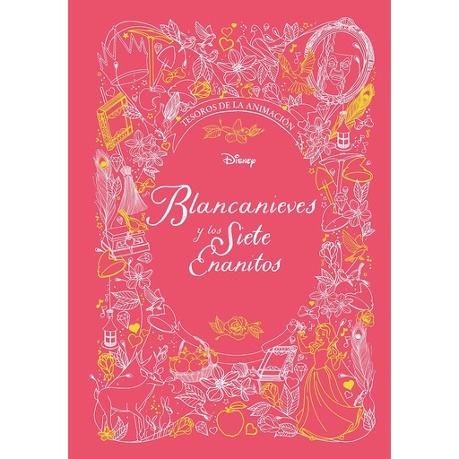 [9788417062903] Blancanieves y los Siete Enanitos. Tesoros de la animación