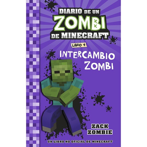 [9788408268062] Minecraft. Diario de un Zombi de Minecraft. Intercambio zombi