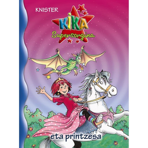 [9788469601747] Kika Supersorgina eta printzesa