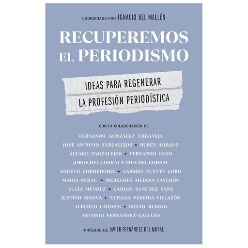 [9788498755565] Recuperemos el periodismo
