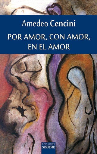 [9788430113811] Por amor, con amor, en el amor