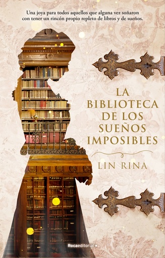 [9788417968274] La biblioteca de los sueños imposibles