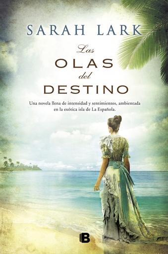 [9788466653220] Las olas del destino (Serie del Caribe 2)