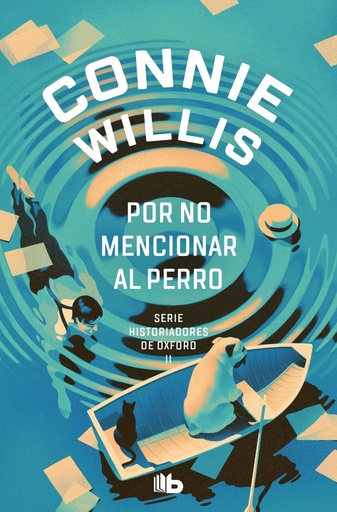[9788413147505] Por no mencionar al perro (Historiadores de Oxford 2)