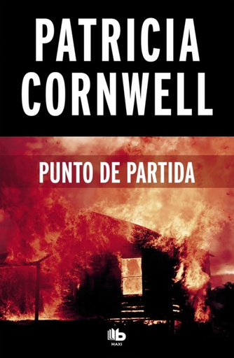 [9788490706237] Punto de partida (Doctora Kay Scarpetta 9)