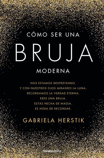 [9788417821210] Cómo ser una bruja moderna