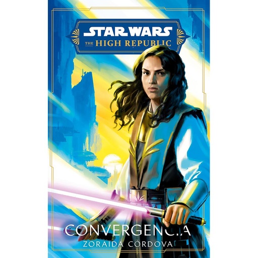 [9788411408523] Star Wars.The High Republic. Convergencia (novela)