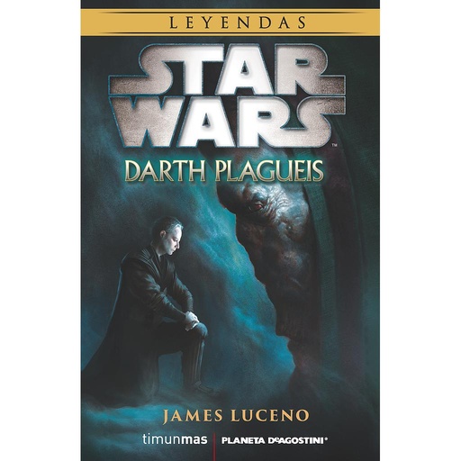 [9788416090105] Star Wars Darth Plagueis (novela)