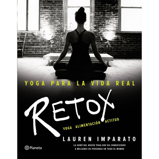 [9788408154891] Yoga para la vida real. Retox