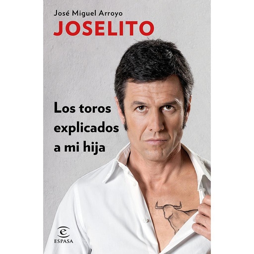 [9788467047011] Los toros explicados a mi hija