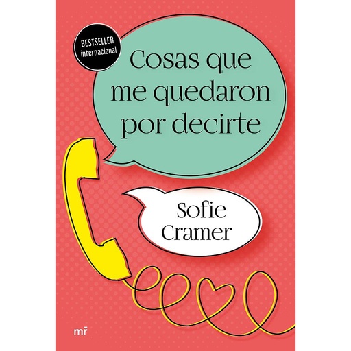 [9788427047709] Cosas que me quedaron por decirte
