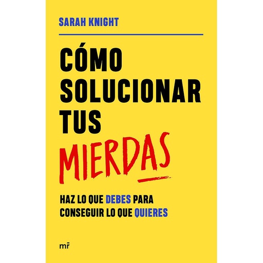 [9788427049055] Cómo solucionar tus mierdas