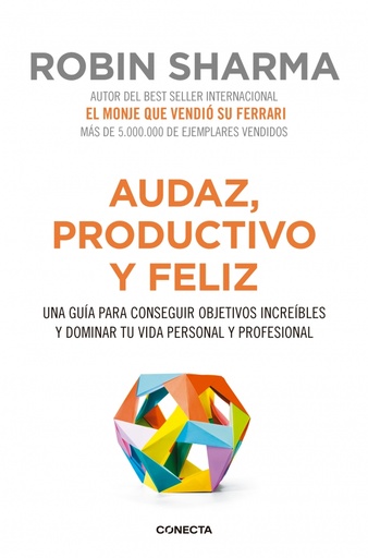 [9788416029563] Audaz, productivo y feliz