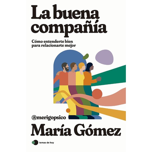 [9788419812308] La buena compañía