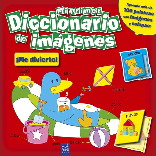 Mi primer diccionario de imágenes. ¡Me divierto!