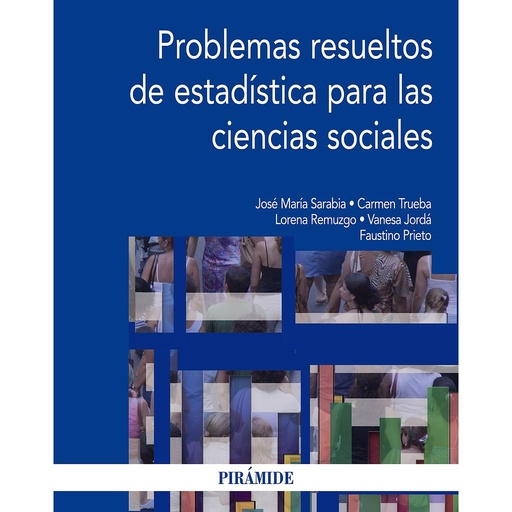 [9788436832112] Problemas resueltos de estadística para las ciencias sociales