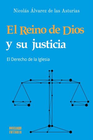 [9788413683638] El Reino de Dios y su justicia
