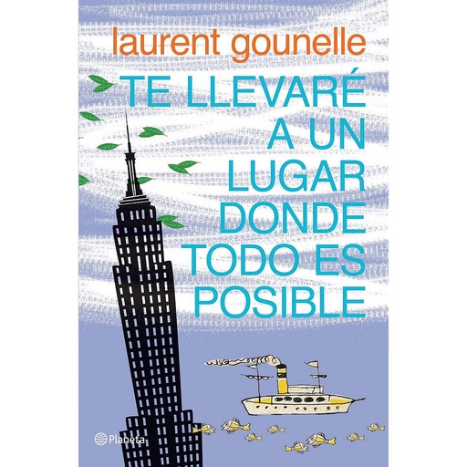[9788408072287] Te llevaré a un lugar donde todo es posible