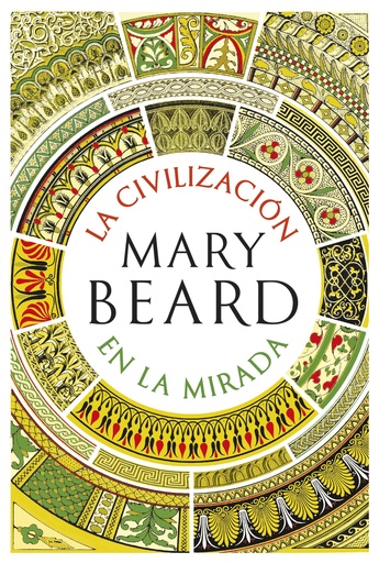[9788491990604] La civilización en la mirada