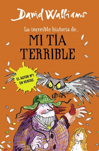 [9788490434178] La increíble historia de... - Mi tía terrible