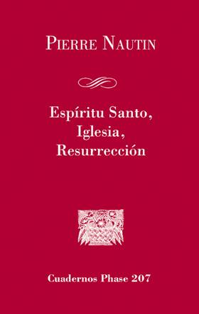 [9788498055610] Espíritu Santo, Iglesia, Resurrección