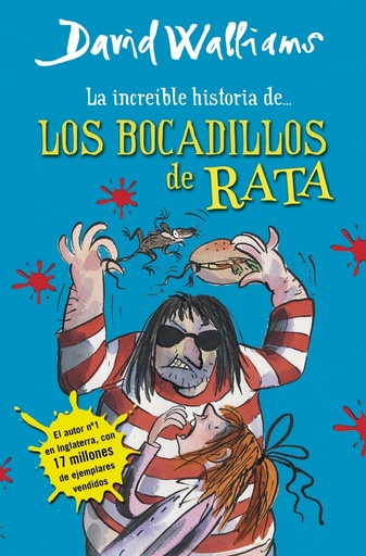 [9788490430323] La increíble historia de... - Los bocadillos de rata