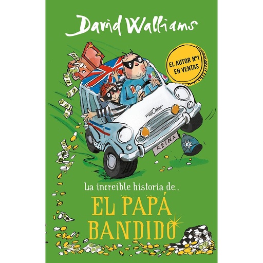 [9788490439548] La increíble historia de... - El papá bandido