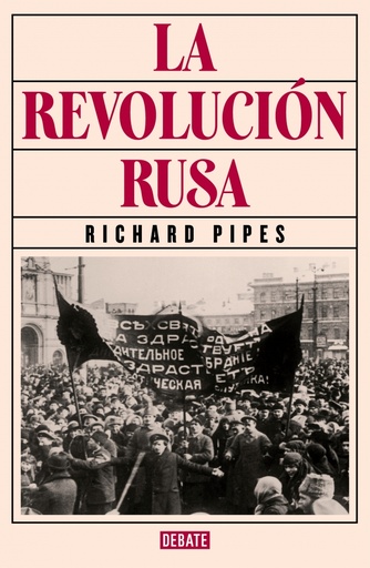 [9788419399298] La revolución rusa